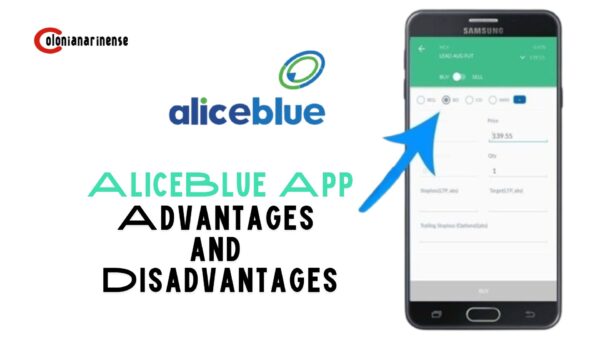 AliceBlue App: Advantages and Disadvantages