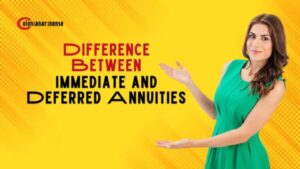 Difference Between Immediate and Deferred Annuities