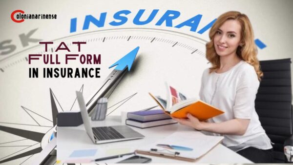 TAT Full Form in Insurance