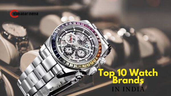 Top 10 Watch Brands in India