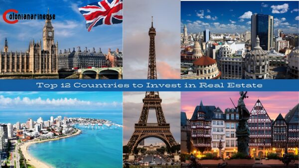 Top 12 Countries to Invest in Real Estate