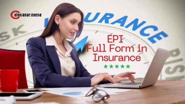 EPI Full Form in Insurance